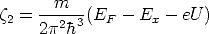       -m----
z2 =  2p2h3(EF  - Ex - eU )
