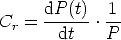       dP (t)  1
Cr =  ------. --
        dt    P
                                                                            
                                                                            
